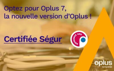 Oplus, un logiciel certifié Ségur